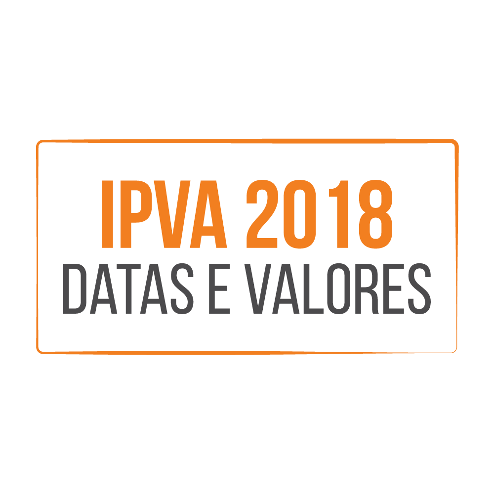 Valores e datas para o pagamento de IPVA são divulgados
