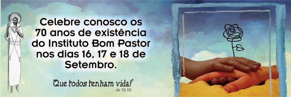 Instituto Bom Pastor comemora 70 anos de existência em Barbacena