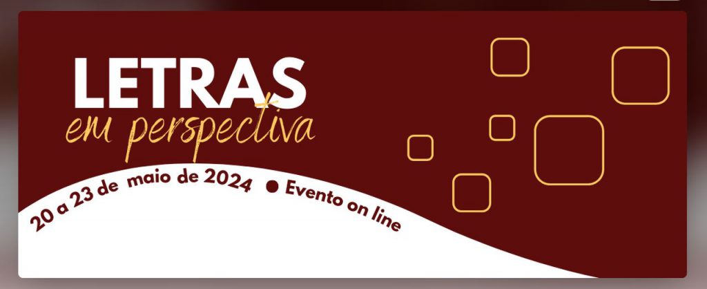 Letras em Perspectiva - evento on line. 