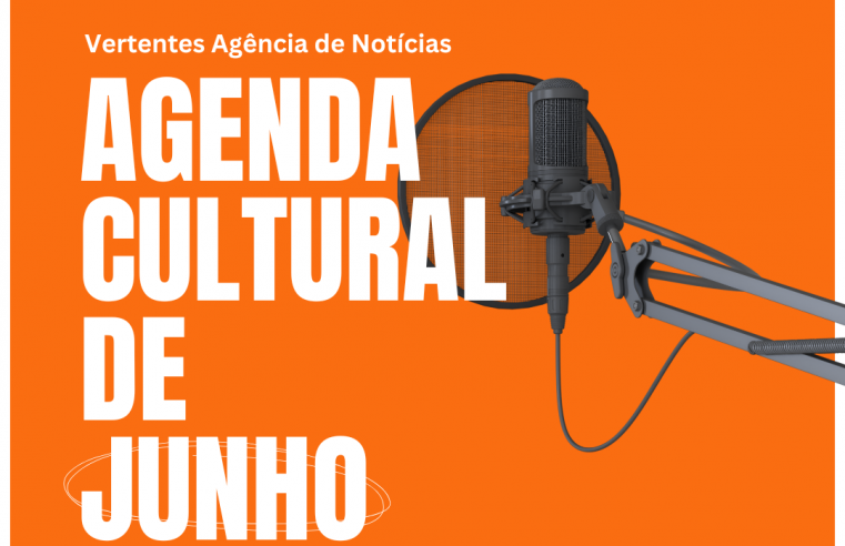 PODCAST DA VAN: Agenda Cultural de Junho