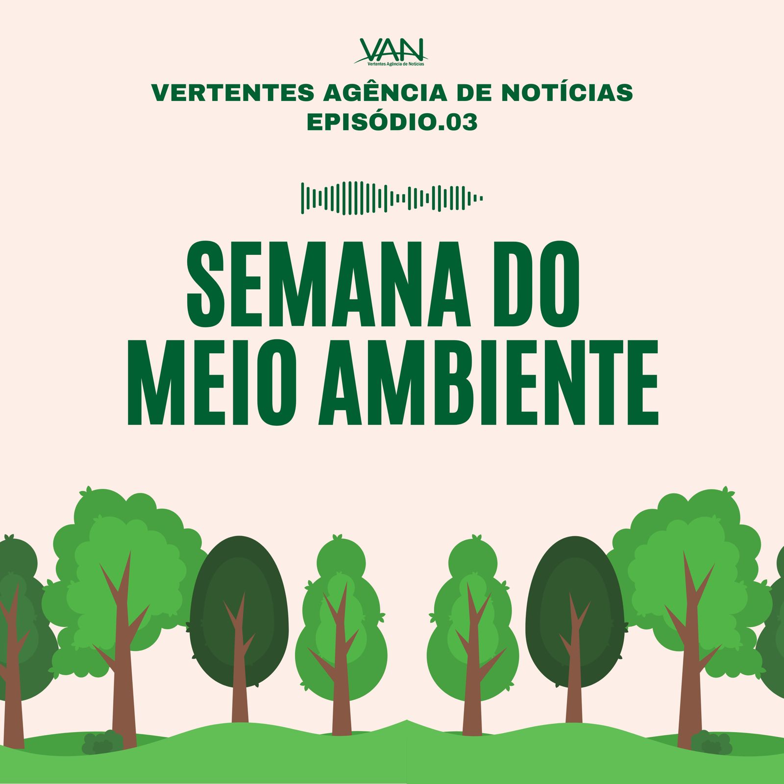 Capa do podcast - Semana do Meio Ambiente